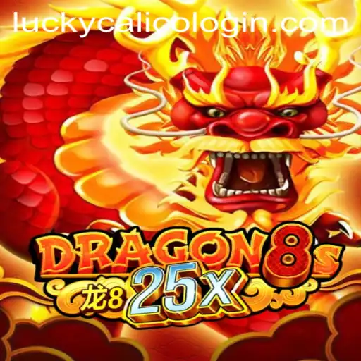 Explore the Thrilling World of Dragon8s25x and LuckyCalico