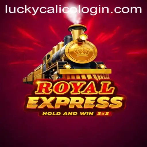 Royalexpress: Embark on an Adventure with LuckyCalico